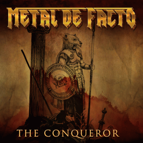 Metal De Facto : The Conqueror